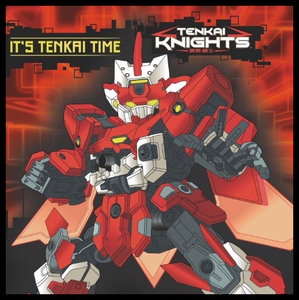 【预售】It’s Tenkai Time