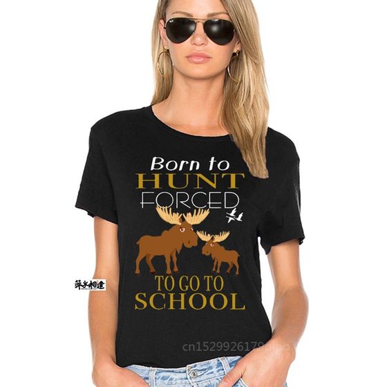 MentshirtBornToHuntForcedToGoToSchool여성 셔츠