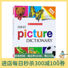 英文原版 Scholastic First Picture Dictionary 学乐幼儿图文配对 启蒙图画字典 宝宝图解词典 看图片学英文单词