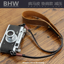 BHW法国巅峰创作复古相机背带手工牛皮微单肩带真皮疯马皮减压绳