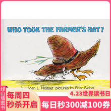 谁拿了农夫 帽子 儿童绘本图画书 Took 英文原版 常青藤爸爸推荐 The Hat? Farmer Who