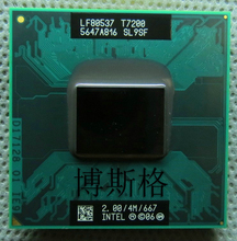 原装 667 支持945 正式版 2.0G T7200 T7400 笔记本CPU T7600
