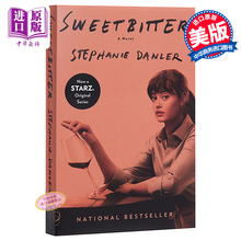 Danler Stephanie 斯蒂芬妮丹勒 Sweetbitter 英文原版 novel 你要像喜欢甜一样喜欢苦 英文小说