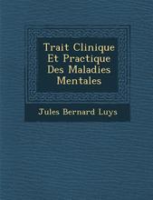 【预售】Trait Clinique Et Practique Des Maladies Mentales