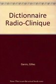 【预订】Dictionnaire Radio-Clinique