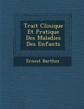 【预售】Trait Clinique Et Pratique Des Maladies Des Enfants